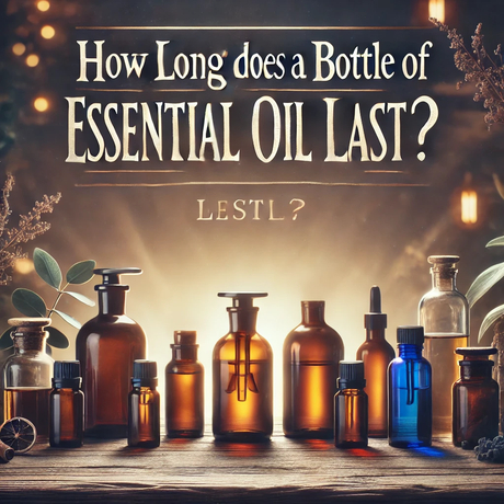How Long Does a Bottle of Essential Oil Last.jpg